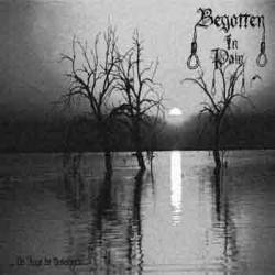 Begotten In Pain : No Auge do Desespero